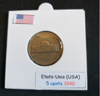 Etats-Unis 5 Cents 1940 - 1938-…: Jefferson