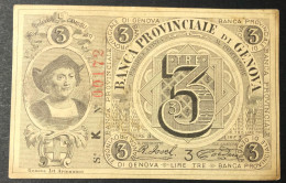 Banca Provinciale Di Genova 3 Lire 1872  Biglietto Fiduciario Lotto.1291 - Andere & Zonder Classificatie