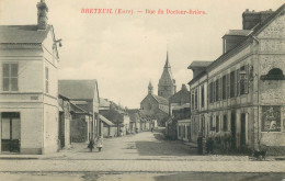 EURE  BRETEUIL  Rue Du Docteur Briere - Breteuil