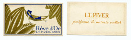 Carte Parfumée / L.T. PIVER : RÊVE D'OR - Anciennes (jusque 1960)