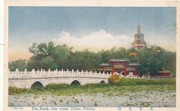 AX 887 -    C P A - CHINE - PEKING-  THE NORTH LAKE  WINTER PALACE - Chine