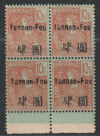 YUNNANFOU - N°31 ** Bloc De 4 (1906) 10fr Rouge Sur Vert-bleu - Neufs