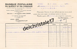 46 0016 CAHORS LOT 1932 Entête Banque Populaire Du Quercy & De L'Agenais Rue Maréchal Joffre à ISIDORE - Banco & Caja De Ahorros