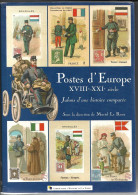 (LIV) – POSTES D'EUROPE XVIIIE-XXIE SIECLE – JALONS D'UNE HISTOIRE COMPAREE 2007 BILINGUE FRANCAIS ENGLISH - Philately And Postal History