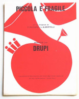 Partition Vintage Sheet Music DRUPI : Piccola E Fragile * 1974 Riccardi - Liederbücher