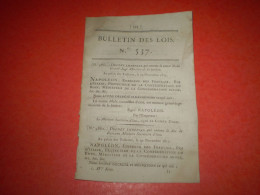 Napoléon Lois: Nominations: Duc De Bassano, Duc D'Albufera, Duc De Vicence, Comte Daru, Comte Molé, Comte Bertrand ... - Decreti & Leggi