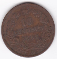 Italie 10 Centesimi 1866 OM Strasbourg ,Vittorio Emanuel, II , En Bronze - 1861-1878 : Vittoro Emanuele II