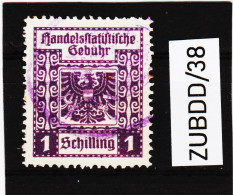 ZUBDD/38 STEMPELMARKEN FISKALMARKEN ÖSTERREICH  HANDELSSTATISTISCHE GEBÜHR 1 SCHILLING Gestempelt SIEHE ABBILDUNG - Revenue Stamps