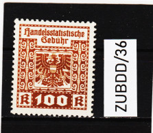 ZUBDD/36 STEMPELMARKEN FISKALMARKEN ÖSTERREICH  HANDELSSTATISTISCHE GEBÜHR  100 KRONEN Gummiert SIEHE ABBILDUNG - Fiscale Zegels