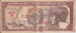 BILLETE DE BRASIL DE 5 CRUZEIROS DEL AÑO 1961 (BANK NOTE) - Brésil