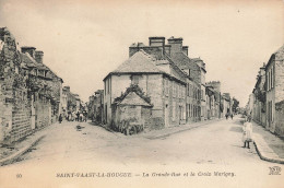 St Vaast La Hougue * La Grande Rue Et La Croix Marigny * Villageois - Saint Vaast La Hougue