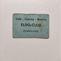 Jeton De Cafe Bowling En Carton Eldo-Club Fauvillers - Monedas / De Necesidad