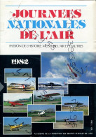 Revue JOURNEES NATIONALES DE L'AIR 1982  Passion De L'histoire - Aviazione