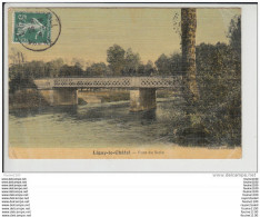 Carte Toilée Et Colorisée De Ligny Le Châtel   Pont Du Serin  ( Recto Verso ) - Ligny Le Chatel