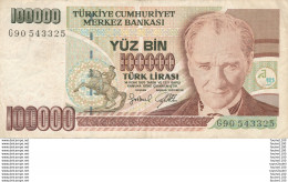 Billet De Banque  Turquie   Turkiye  100000 Turk Lirasi - Turkey