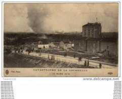 Catastrophe De La Courneuve 15 Mars 1918 - Catastrophes