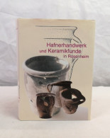 Hafnerhandwerk Und Keramikfunde In Rosenheim. - Archeologie