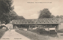 FRANCE - Void (Meuse) - Pont Du Chemin De Fer Sur Le Canal - Bateau - Carte Postale Ancienne - Sonstige & Ohne Zuordnung