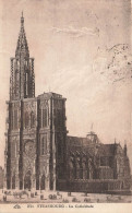 FRANCE - Strasbourg - La Cathédrale - Carte Postale Ancienne - Strasbourg