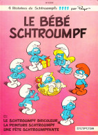 LE BEBE SCHTROUMPF - 12 - Edition Originale De 1984 - Schtroumpfs, Les - Los Pitufos