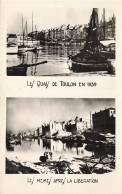 Toulon * Cpa 2 Vues * Le Quai De Toulon En 1939 Et Après La Libération * Ww2 Guerre 1939 1945 - Toulon