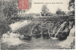 CPA13- PELISSANNE- Prise Du Canal D'Electricité - Pelissanne