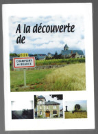 D41.  A LA DECOUVERTE DE CHAMPIGNY-EN-BEAUCE 41. 2006. - Centre - Val De Loire
