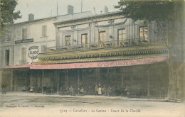 VAUCLUSE  CAVAILLON  Le Casino  Cours De La Charité - Cavaillon