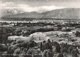 SUISSE - Genève - Palais De La Société Des Nations Et Le Mont Blanc - Vue D'ensemble - Carte Postale - Genève