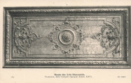 MUSÉES - Musée Des Arts Décoratifs - Panneau - Bois Sculpté - Carte Postale Ancienne - Museos