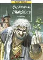 Les Chemins De Malefosse - L'Herbe D'Oubli - Tome 8 - Edition 1996 - Chemins De Malefosse, Les
