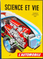 Science Et Vie - Numéro Hors Série - L' Automobile - 1949 / 1950 . - Science