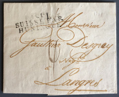 Suisse, Griffe D'entrée SUISSE PAR HUNINGUE - 16.6.1808 Sur Lettre - (W1148) - Marcophilie