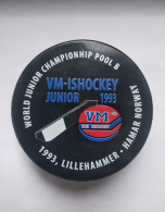 Ice Hockey - Souvenir Puck IIHF World Championship 1993 Div. B U20 Norway. - Other & Unclassified