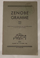 Revue - Zenobe Gramme - Liège Journée Du 5 Octobre 1930 - 1900 - 1949