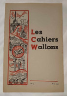 Revue - Les Cahiers Wallons - Mai 1951 N°5 - Andere & Zonder Classificatie