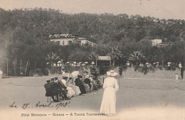 Cannes * A Tennis Tournament , Hôtel Métropole * Sport - Cannes