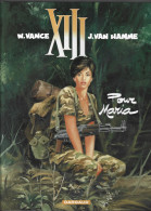 XIII - Pour Maria - Tome 9 - W. Vance - J. Van Hamme - Editions Dargaud 2011 - XIII