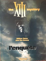 XIII - The Mystery - L'Enquête - W. Vance J. Van Hamme - Editions Dargaud 2005 - XIII