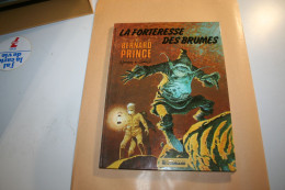 BERNARD  PRINCE- La Forteresse Des Brumes- ( - Bernard Prince