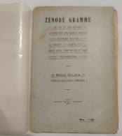 Livre - Zénobe Gramme - Sa Vie Et Ses Oeuvres - Oscar Colson - Deuxième édition - Other & Unclassified