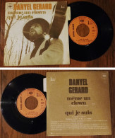 RARE French SP 45t RPM BIEM (7") DANYEL GERARD «Même Un Clown» (Lang, 1970) - Collector's Editions