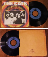 RARE French SP 45t RPM (7") THE CATS «One Way Wind» (1971) - Ediciones De Colección