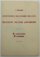 Cartes Postales Anciennes - J.demart - 1e Lanciers - Costumes Militaires Belges - Lot De 5 Cpa - Uniformes