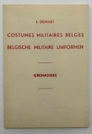 Cartes Postales Anciennes - J.demart - Grenadiers - Costumes Militaires Belges - Lot De 5 Cpa - Uniformi