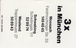 Fahrschule TK N*03/1991 Exempl.100(K260) ** 150€ Visiten-Karte Geschäft Greindl 3x In München TC Extra Phonecard Germany - V-Reeksen : VIP En Visitekaartjes