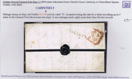 Ireland Dublin 1839 Letter From Martello House To Dublin City With Rare CABINTEELY/6 Mileage Mark In Black - Prefilatelia