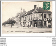 Carte D'  Estrées Saint Denis  La Mairie  ( Recto Verso ) - Estrees Saint Denis