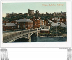 WINDSOR CASTLE FROM THE BRIDGE ( Valentine's Séries )   ( Recto Verso ) - Windsor Castle