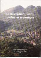 Livre  Illustré Le Revermont Entre Plaine Et Montagne Guide Du Patrimoine De La Région Rhône Alpes N°11 Vue Sur Pressiat - Rhône-Alpes